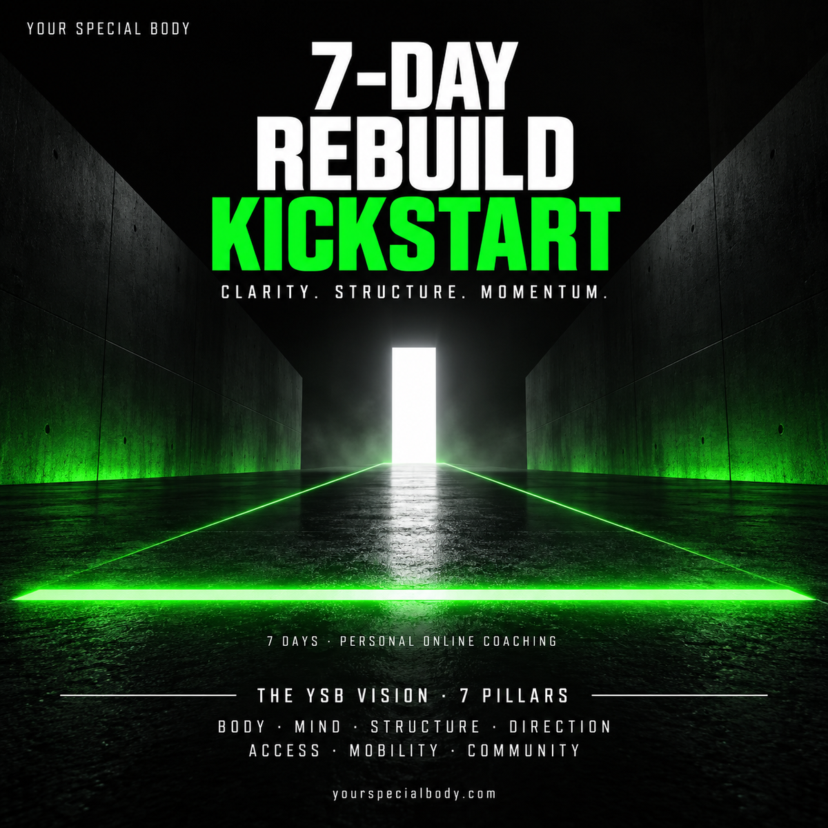 7-Day Rebuild Kickstart