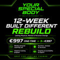 12-Week Built Different Rebuild